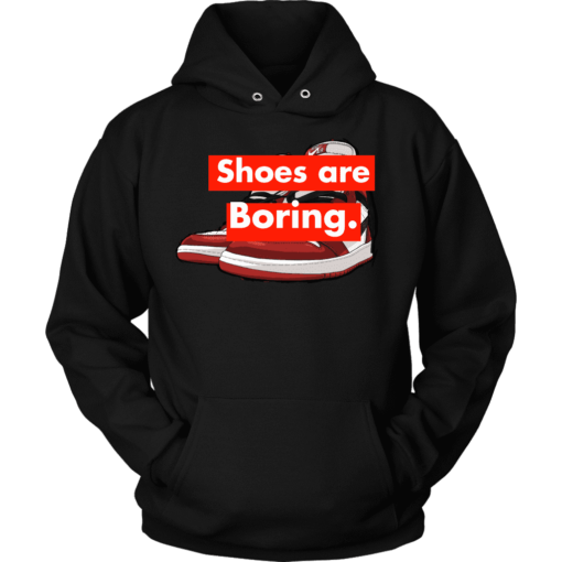 Unisex Hoodie / Black / S Shoes are Boring x Jordan 1 Supreme Style Hoodie