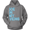 Unisex Hoodie / Grey / S Ice in My Veins Hoodie